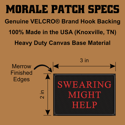 A product specification graphic for a square morale patch. The patch has a black background with red text reading 'SWEARING MIGHT HELP' and a dark border.
