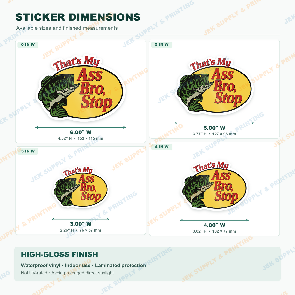 That's My Ass Bro, Stop Funny sticker size comparison, 3, 4, 5, 6 inch width options