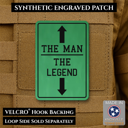 The Man, The Legend Funny Morale Patch, 2x3" | Made in USA | VELCRO® Brand Hook Backing