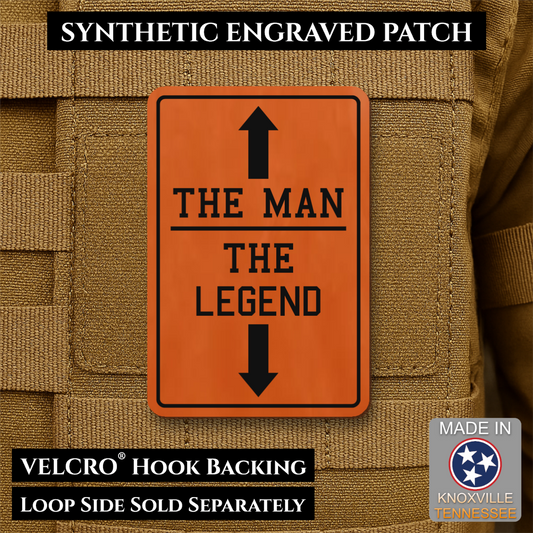 The Man, The Legend Funny Morale Patch, 2x3" | Made in USA | VELCRO® Brand Hook Backing