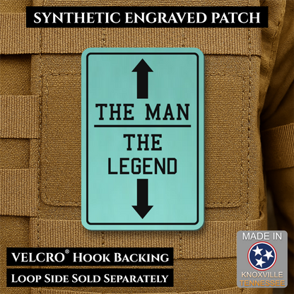 The Man, The Legend Funny Morale Patch, 2x3" | Made in USA | VELCRO® Brand Hook Backing