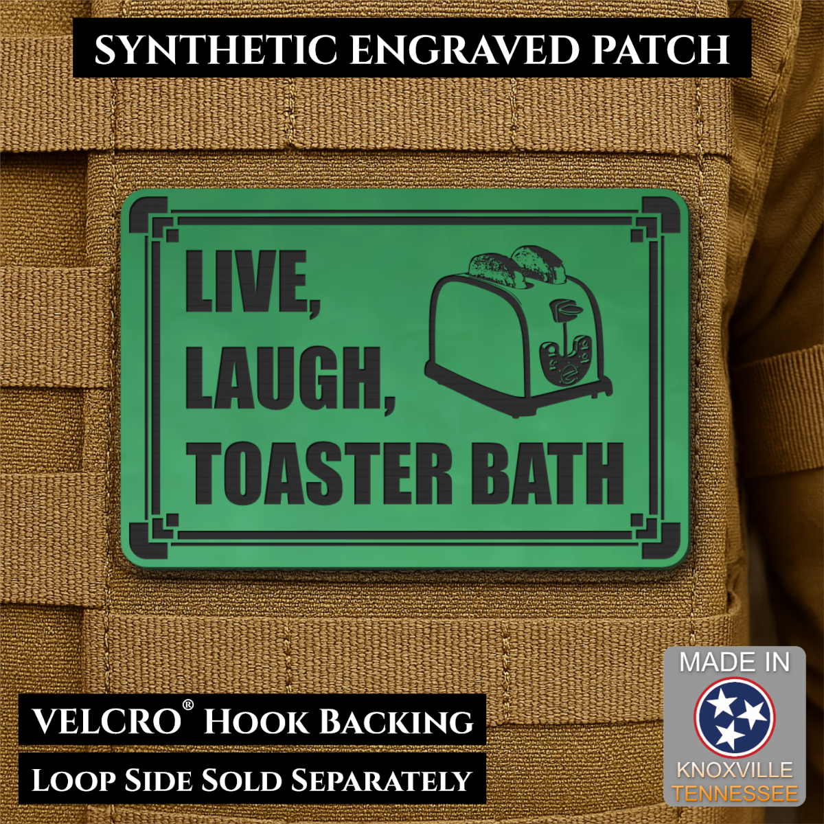 Live, Laugh, Toaster Bath Funny Morale Patch, 2x3" | Made in USA | VELCRO® Brand Hook Backing