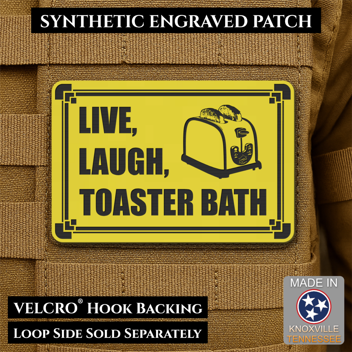Live, Laugh, Toaster Bath Funny Morale Patch, 2x3" | Made in USA | VELCRO® Brand Hook Backing