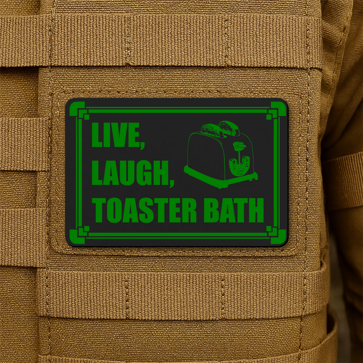 Live, Laugh, Toaster Bath Morale Patch 2"x3" Hook & Loop | Made in USA