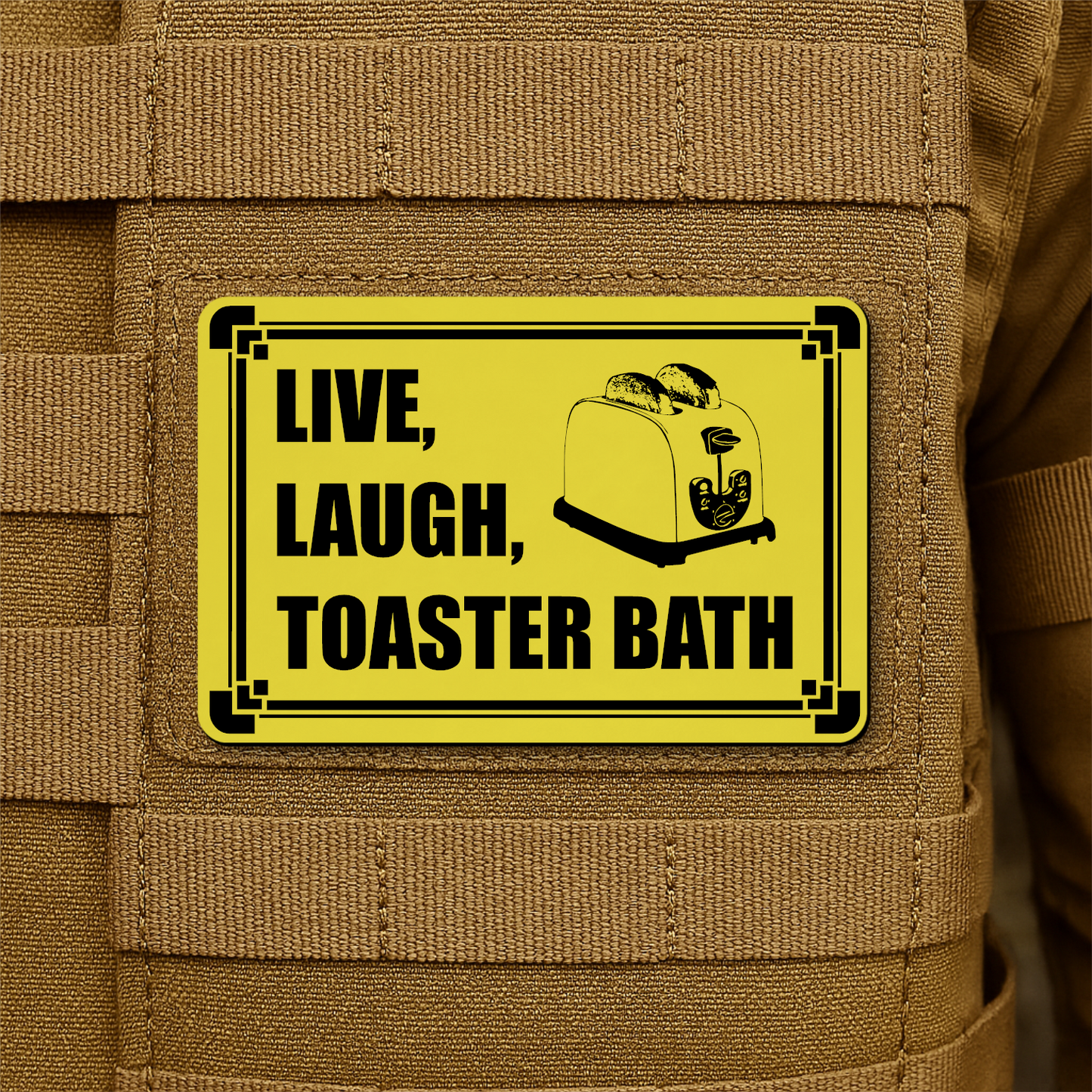 Live, Laugh, Toaster Bath Morale Patch 2"x3" Hook & Loop | Made in USA