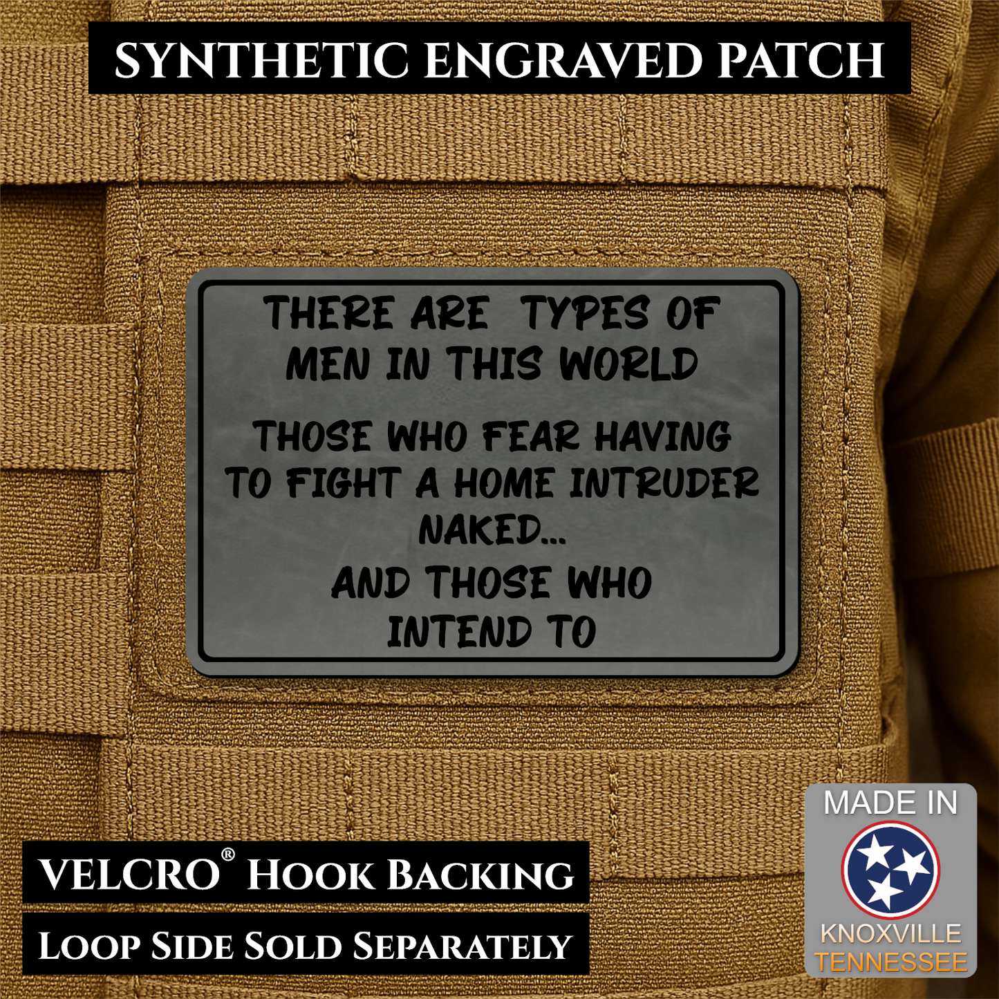 2 Types of Men In This World Funny Morale Patch | Made in USA | VELCRO® Brand Hook Backing