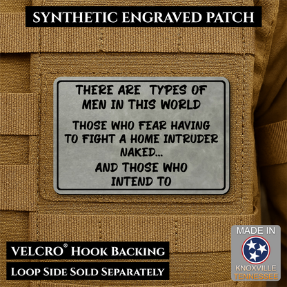 2 Types of Men In This World Funny Morale Patch | Made in USA | VELCRO® Brand Hook Backing