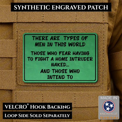 2 Types of Men In This World Funny Morale Patch | Made in USA | VELCRO® Brand Hook Backing
