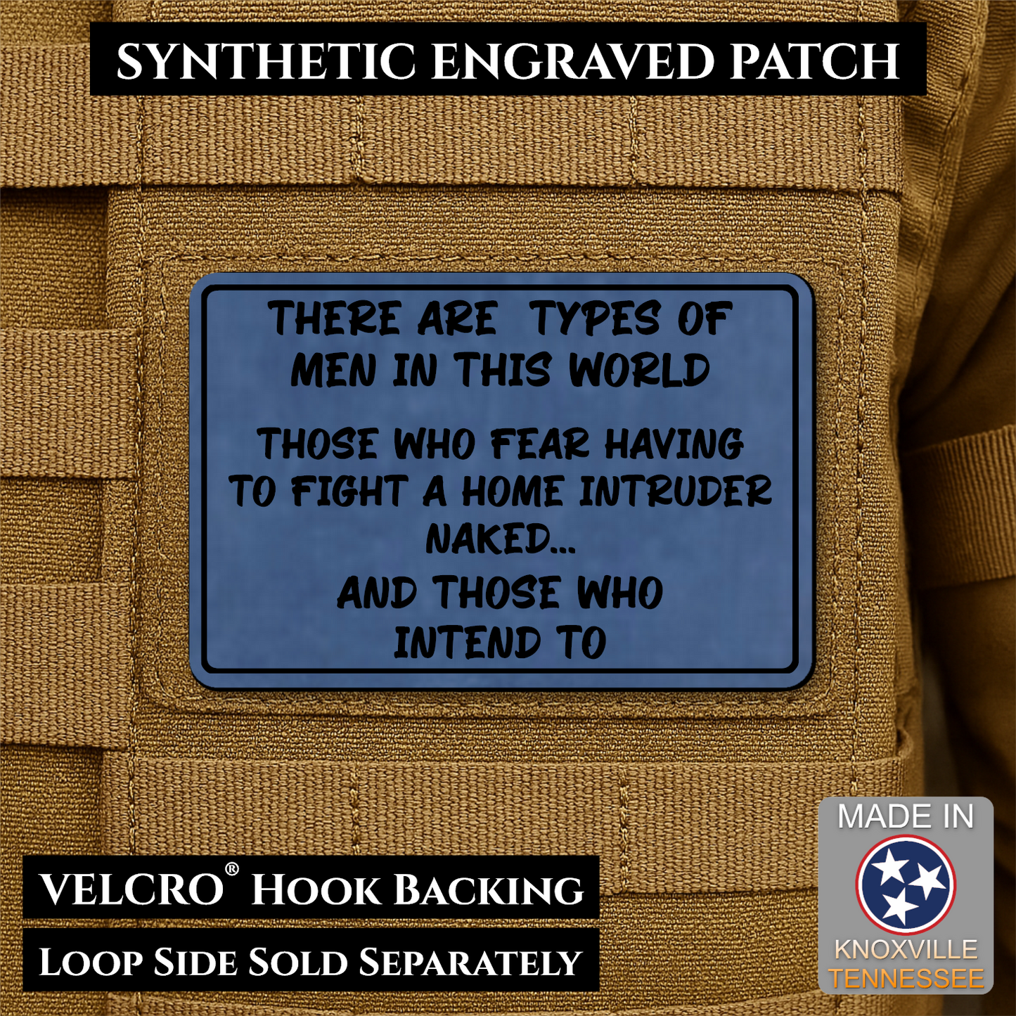 2 Types of Men In This World Funny Morale Patch | Made in USA | VELCRO® Brand Hook Backing