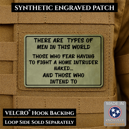2 Types of Men In This World Funny Morale Patch | Made in USA | VELCRO® Brand Hook Backing