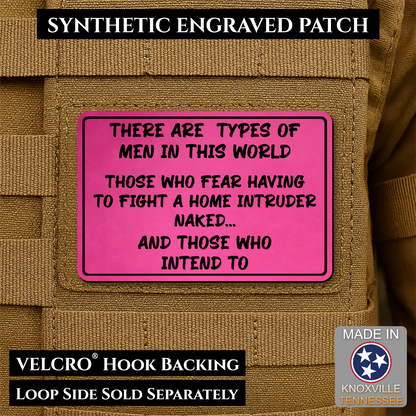 2 Types of Men In This World Funny Morale Patch | Made in USA | VELCRO® Brand Hook Backing