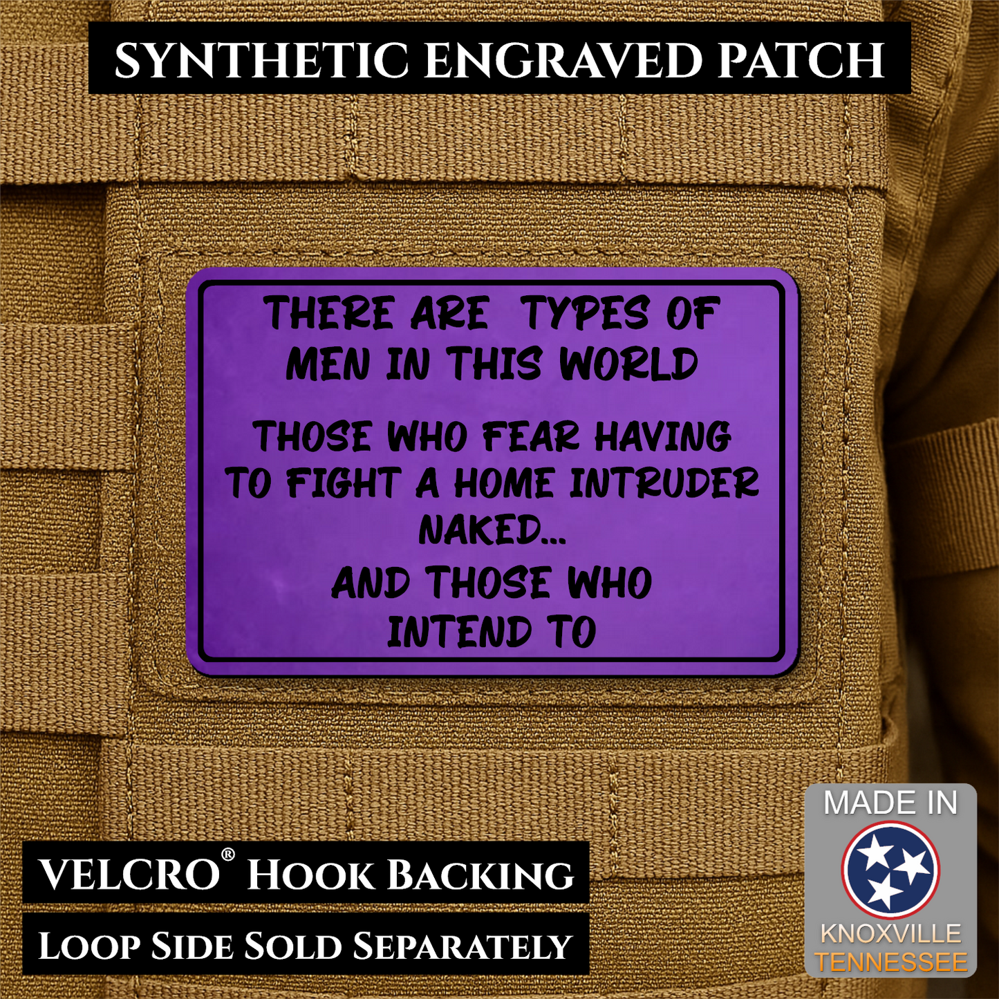 2 Types of Men In This World Funny Morale Patch | Made in USA | VELCRO® Brand Hook Backing