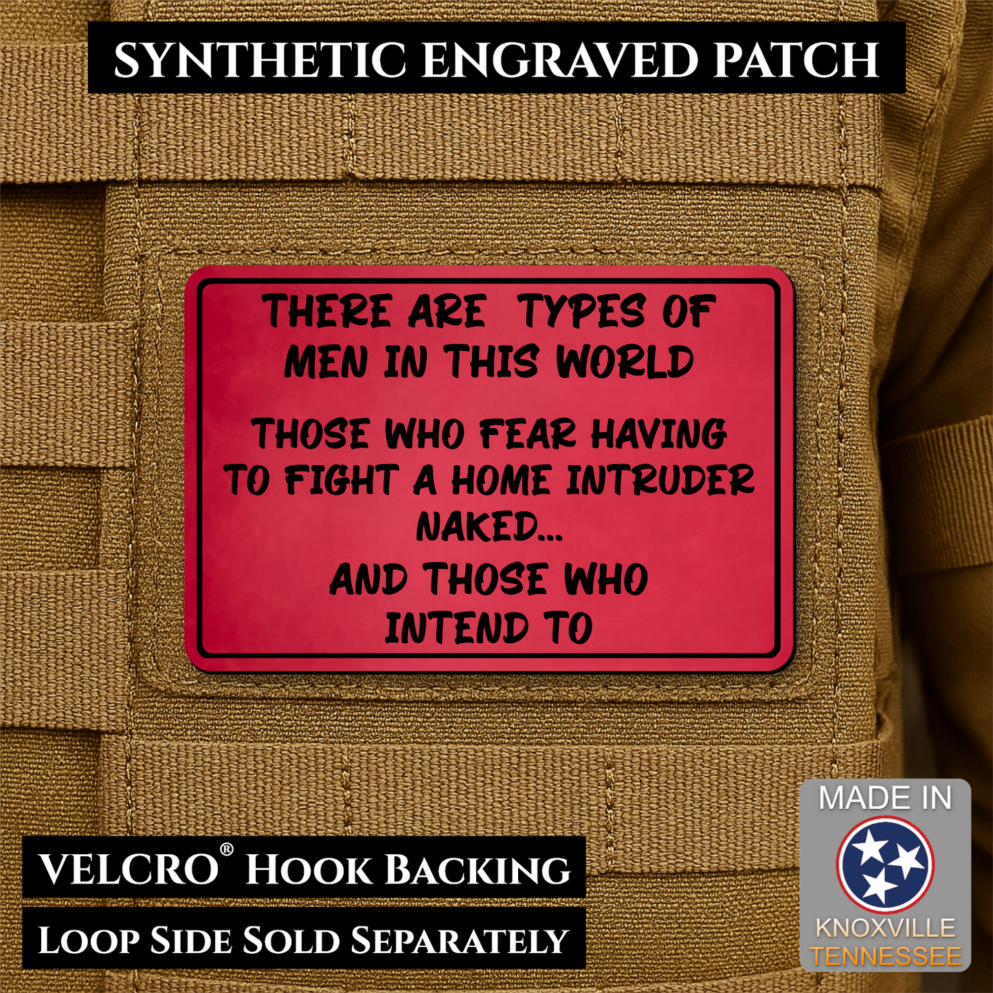2 Types of Men In This World Funny Morale Patch | Made in USA | VELCRO® Brand Hook Backing