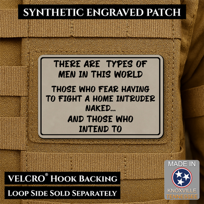 2 Types of Men In This World Funny Morale Patch | Made in USA | VELCRO® Brand Hook Backing