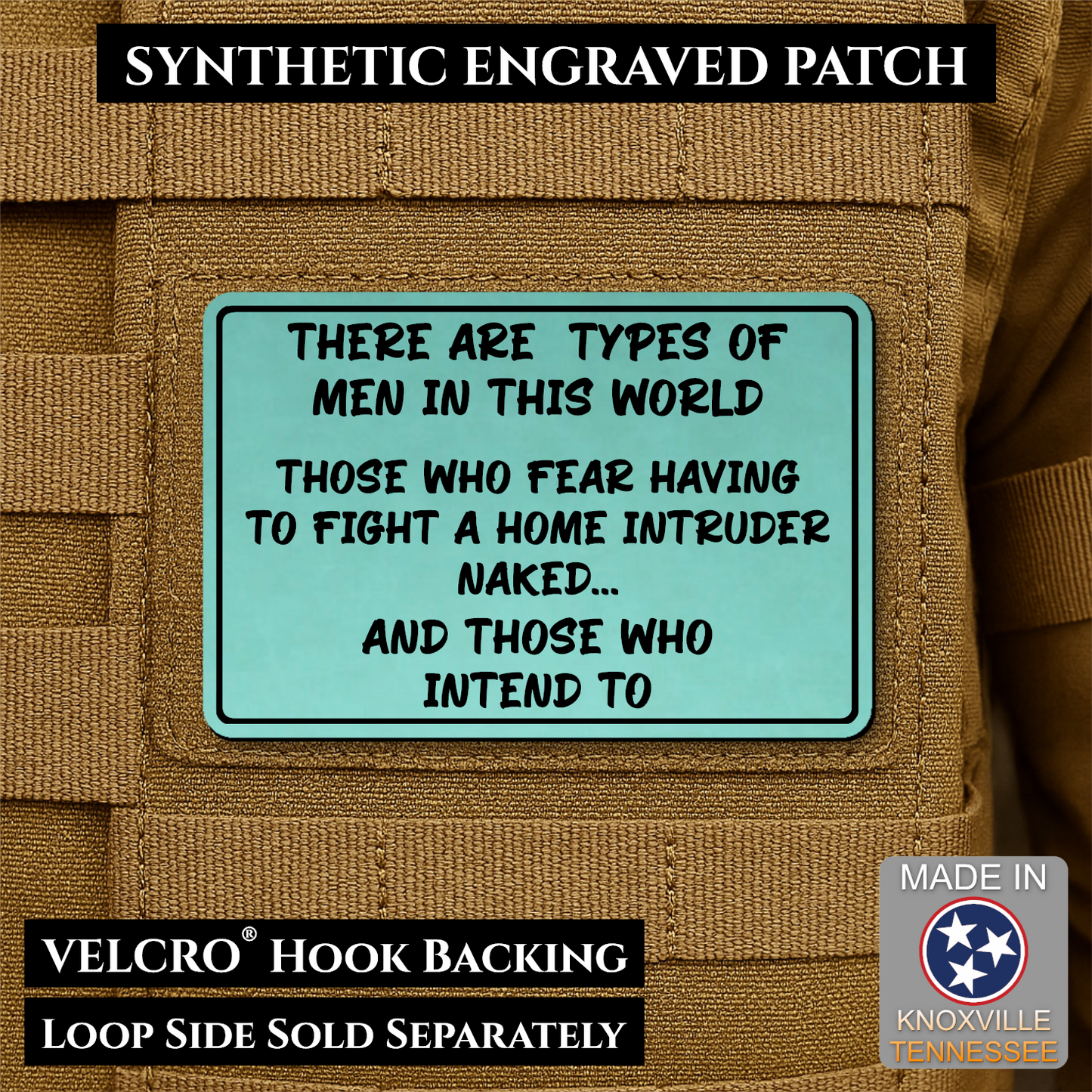 2 Types of Men In This World Funny Morale Patch | Made in USA | VELCRO® Brand Hook Backing