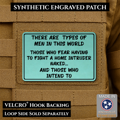 2 Types of Men In This World Funny Morale Patch | Made in USA | VELCRO® Brand Hook Backing