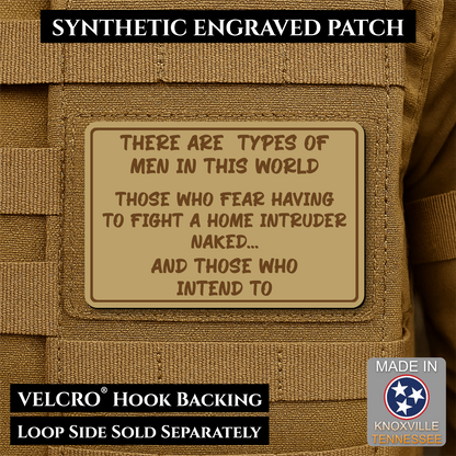 2 Types of Men In This World Funny Morale Patch | Made in USA | VELCRO® Brand Hook Backing