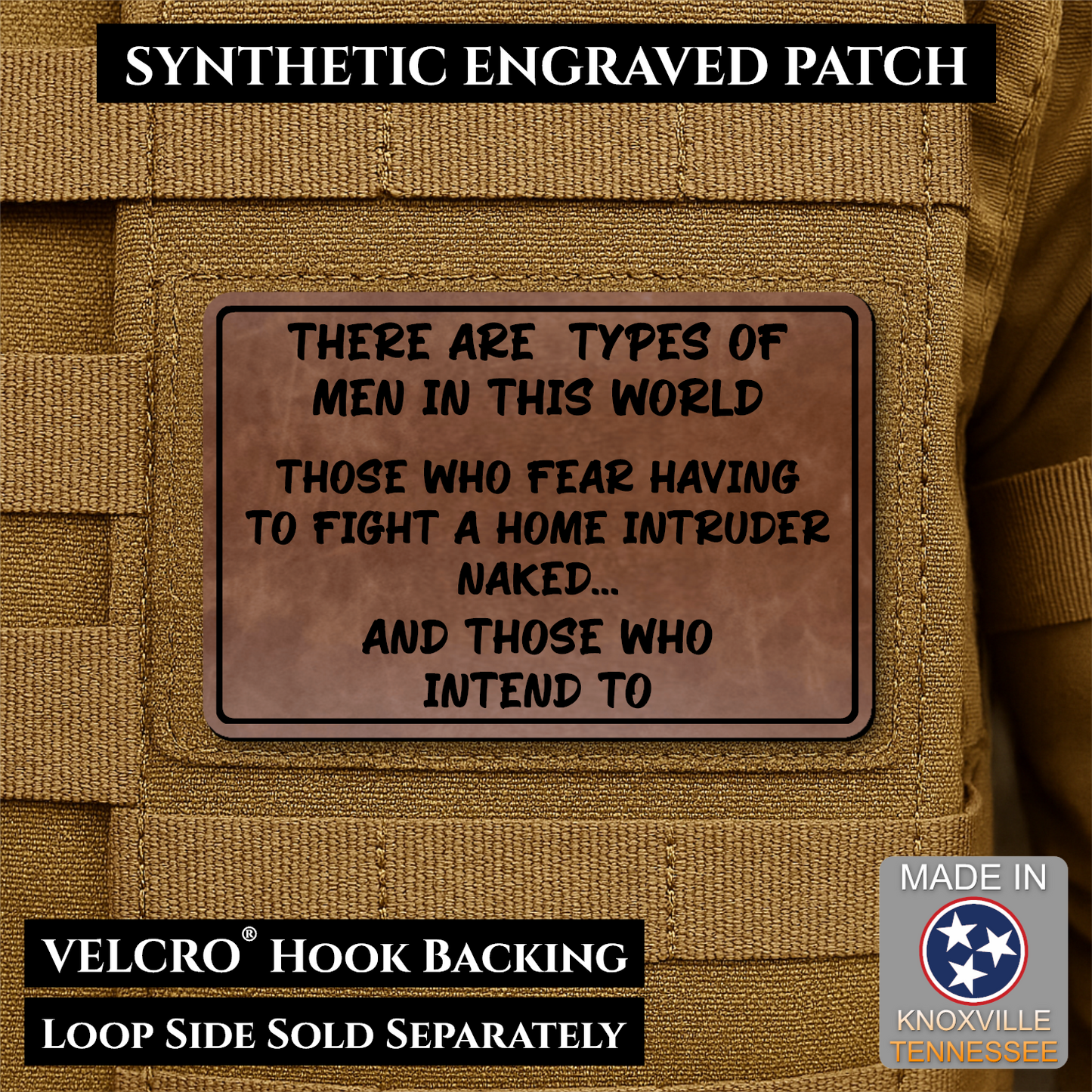2 Types of Men In This World Funny Morale Patch | Made in USA | VELCRO® Brand Hook Backing