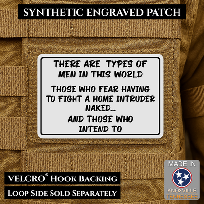 2 Types of Men In This World Funny Morale Patch | Made in USA | VELCRO® Brand Hook Backing