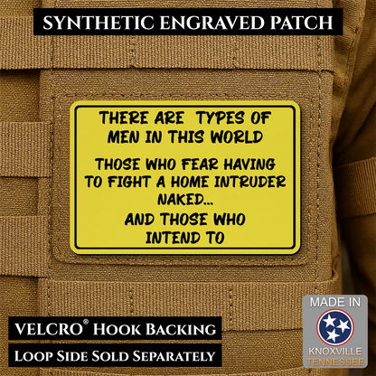 2 Types of Men In This World Funny Morale Patch | Made in USA | VELCRO® Brand Hook Backing
