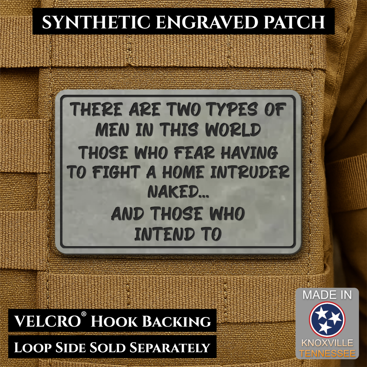 2 Types of Men In This World Funny Morale Patch | Made in USA | VELCRO® Brand Hook Backing