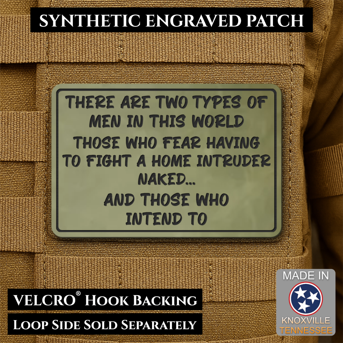 2 Types of Men In This World Funny Morale Patch | Made in USA | VELCRO® Brand Hook Backing