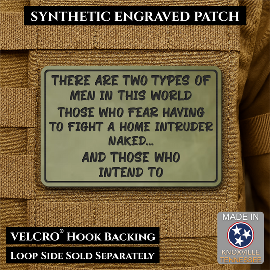 2 Types of Men In This World Funny Morale Patch, 2x3" | Made in USA | VELCRO® Brand Hook Backing