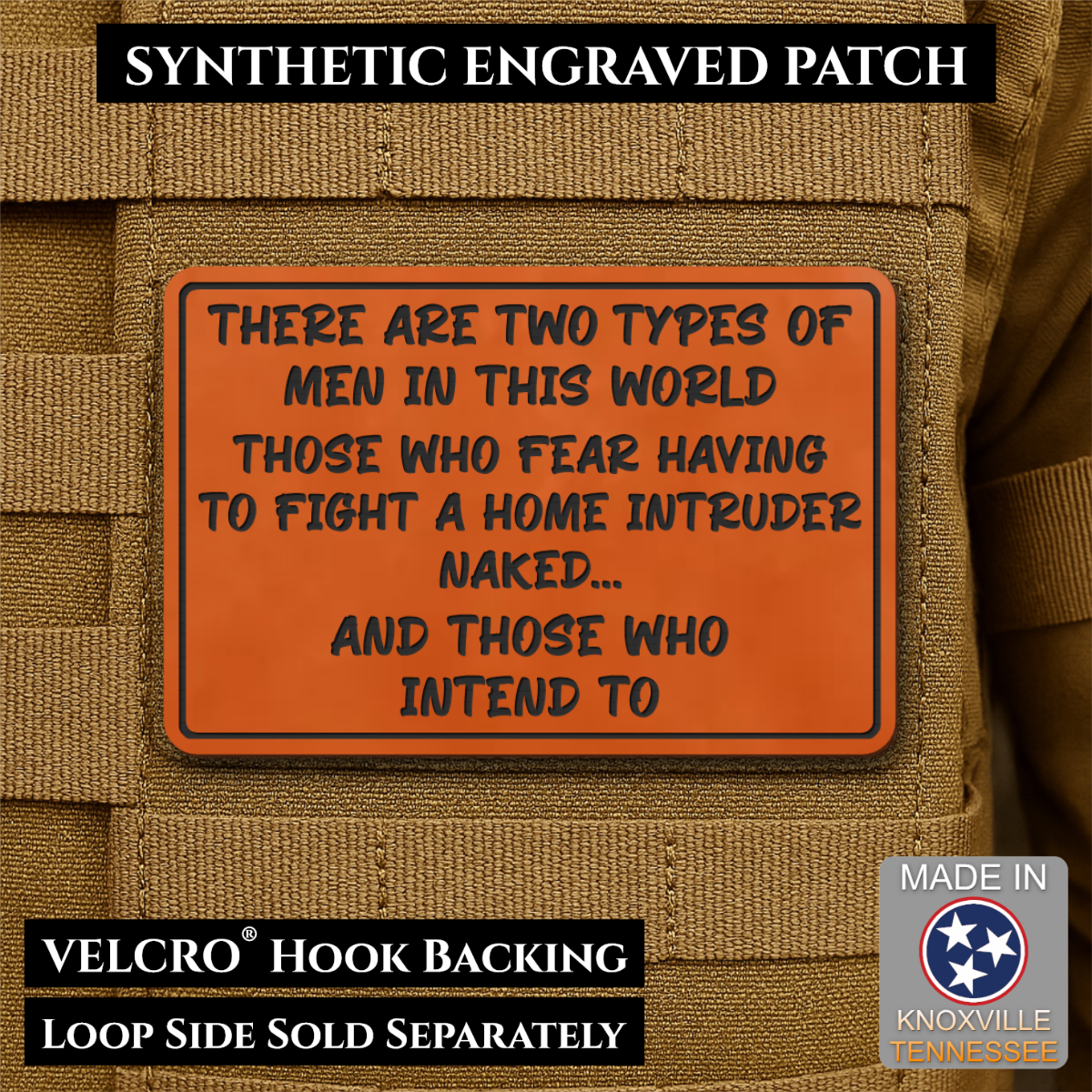 2 Types of Men In This World Funny Morale Patch | Made in USA | VELCRO® Brand Hook Backing