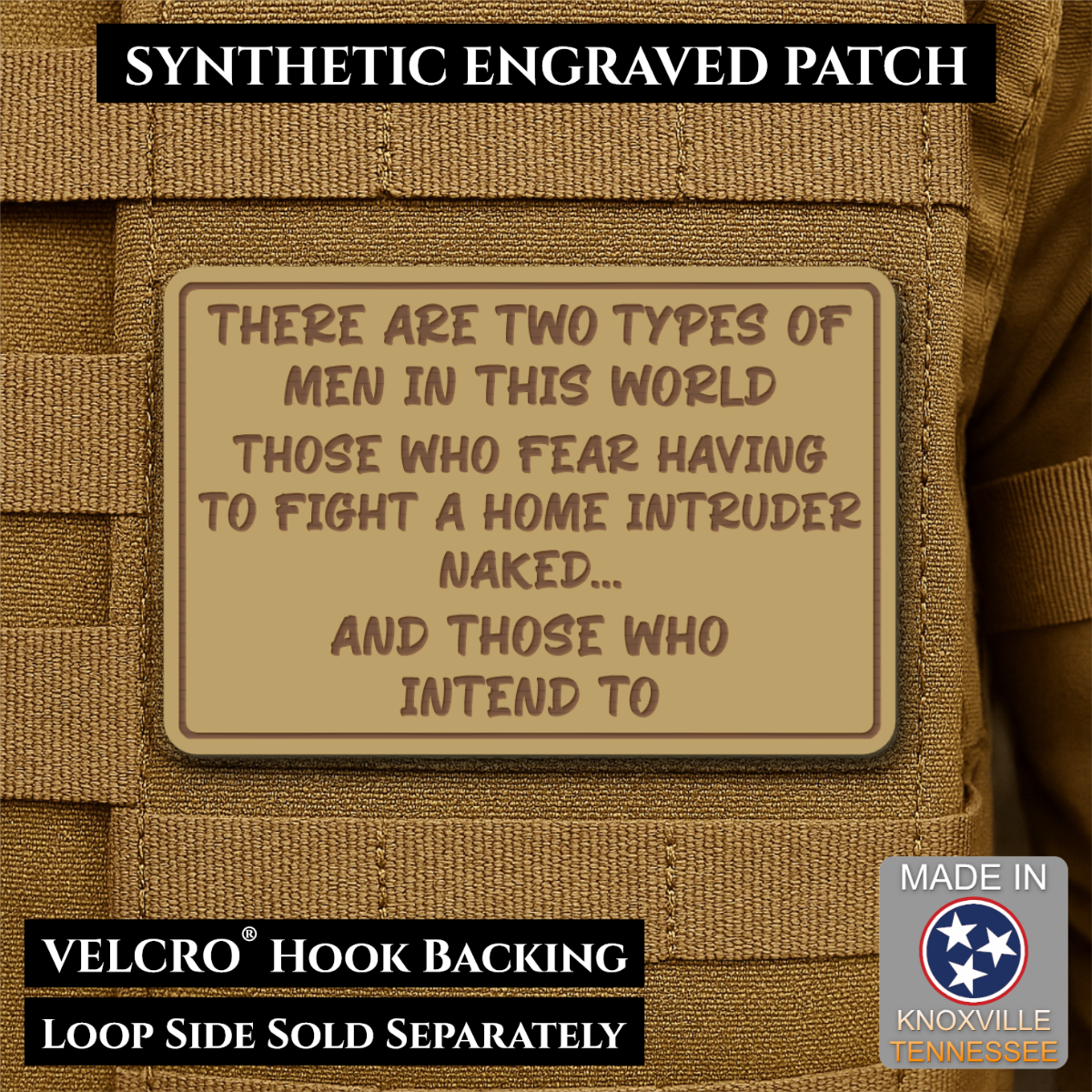 2 Types of Men In This World Funny Morale Patch | Made in USA | VELCRO® Brand Hook Backing
