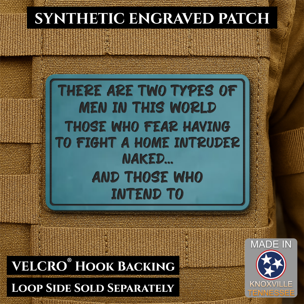 2 Types of Men In This World Funny Morale Patch | Made in USA | VELCRO® Brand Hook Backing