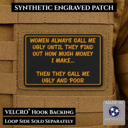 Ugly and Poor Funny Morale Patch | Made in USA | VELCRO® Brand Hook Backing