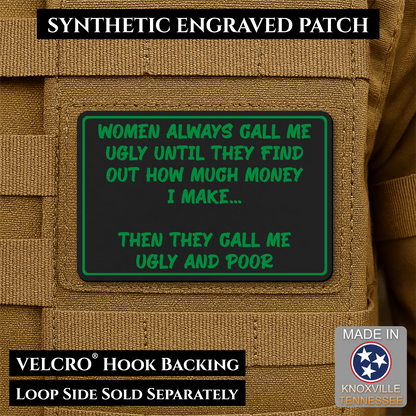 Ugly and Poor Funny Morale Patch | Made in USA | VELCRO® Brand Hook Backing