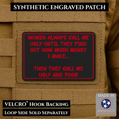 Ugly and Poor Funny Morale Patch | Made in USA | VELCRO® Brand Hook Backing