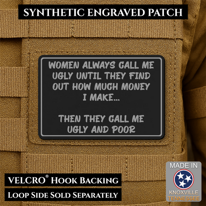Ugly and Poor Funny Morale Patch | Made in USA | VELCRO® Brand Hook Backing