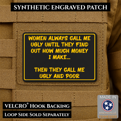 Ugly and Poor Funny Morale Patch | Made in USA | VELCRO® Brand Hook Backing
