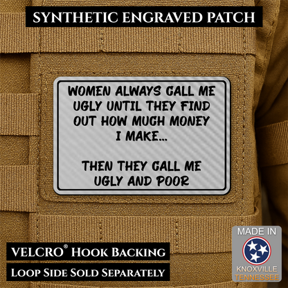 Ugly and Poor Funny Morale Patch | Made in USA | VELCRO® Brand Hook Backing