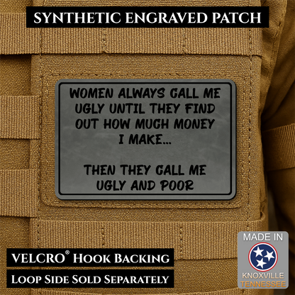 Ugly and Poor Funny Morale Patch | Made in USA | VELCRO® Brand Hook Backing