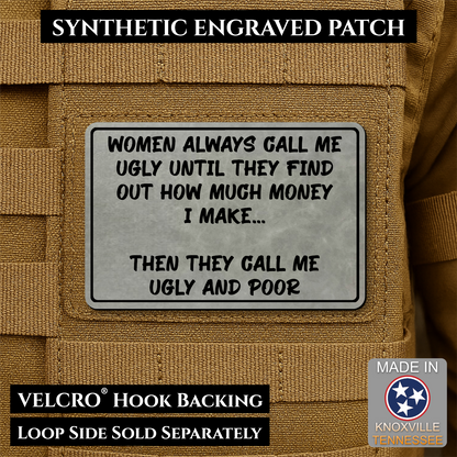 Ugly and Poor Funny Morale Patch | Made in USA | VELCRO® Brand Hook Backing