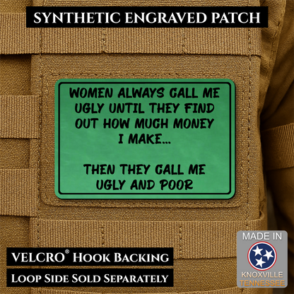 Ugly and Poor Funny Morale Patch | Made in USA | VELCRO® Brand Hook Backing