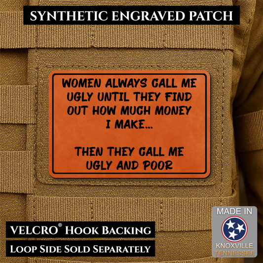 Ugly and Poor Funny Morale Patch | Made in USA | VELCRO® Brand Hook Backing