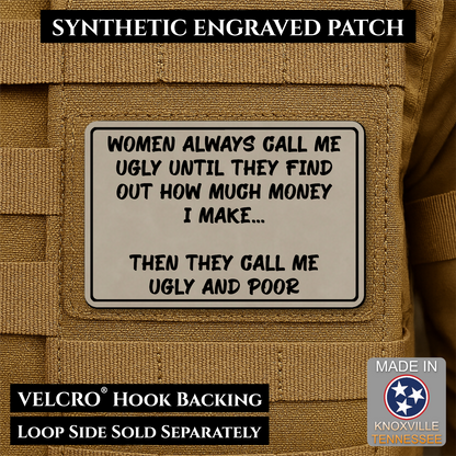 Ugly and Poor Funny Morale Patch | Made in USA | VELCRO® Brand Hook Backing