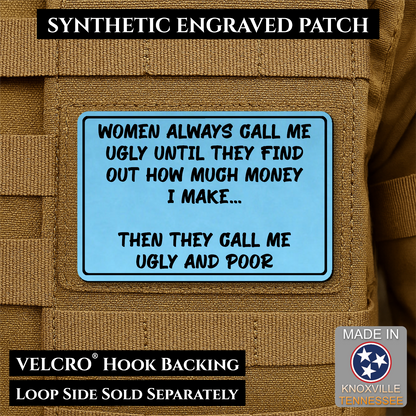 Ugly and Poor Funny Morale Patch | Made in USA | VELCRO® Brand Hook Backing