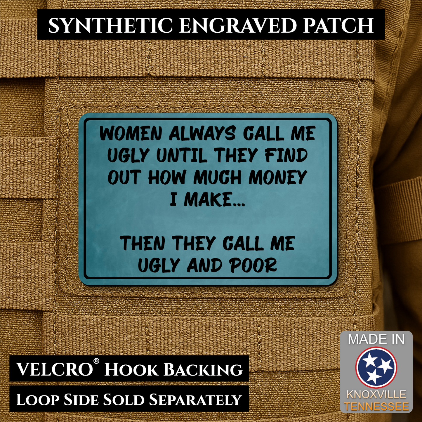 Ugly and Poor Funny Morale Patch | Made in USA | VELCRO® Brand Hook Backing