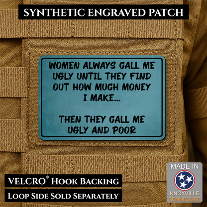 Ugly and Poor Funny Morale Patch | Made in USA | VELCRO® Brand Hook Backing