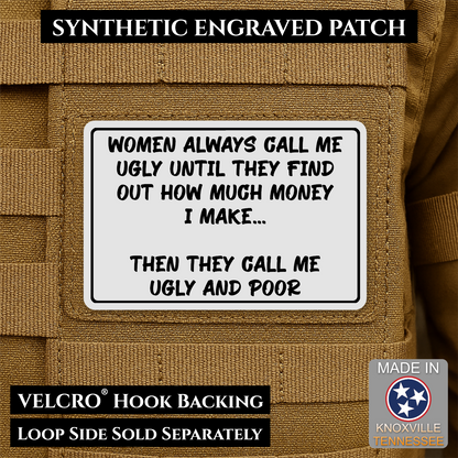 Ugly and Poor Funny Morale Patch | Made in USA | VELCRO® Brand Hook Backing
