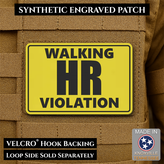 Walking HR Violation Funny Morale Patch, 2x3" | Made in USA | VELCRO® Brand Hook Backing