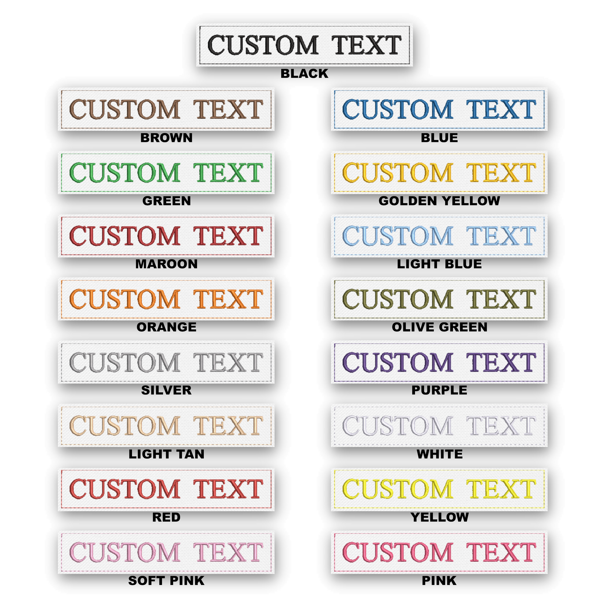 A color-options chart showing multiple rectangular label-style swatches with the words "CUSTOM TEXT" and different color names beneath them, including black, brown, green, maroon, light blue, golden yellow, orange, olive green, silver, purple, light tan, white, red, yellow, and soft pink, arranged in two columns on a white background.