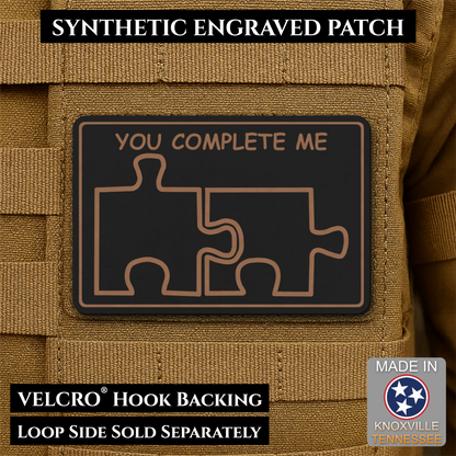 You Complete Me, Puzzle Pieces Funny Morale Patch, 2x3" | Made in USA | VELCRO® Brand Hook Backing