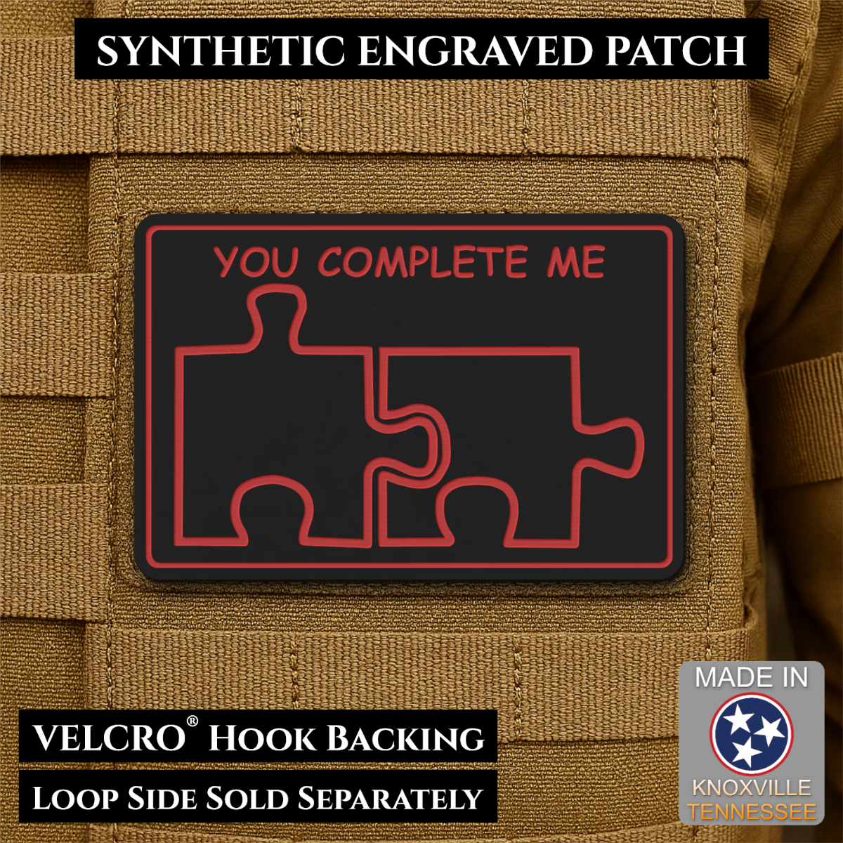 You Complete Me, Puzzle Pieces Funny Morale Patch, 2x3" | Made in USA | VELCRO® Brand Hook Backing