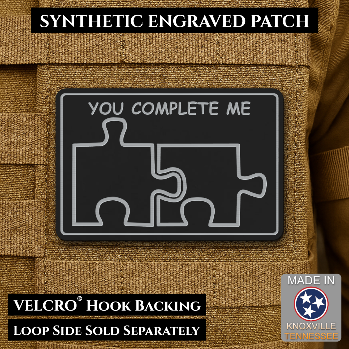 You Complete Me, Puzzle Pieces Funny Morale Patch, 2x3" | Made in USA | VELCRO® Brand Hook Backing